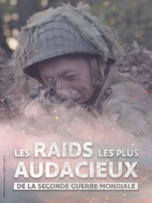 Les raids les plus audacieux de la Seconde Guerre mondiale image: Les raids les plus audacieux de la Seconde Guerre mondiale