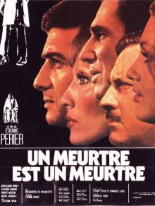 Un meurtre est un meurtre image: Un meurtre est un meurtre