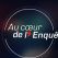 Au coeur de l'enquête