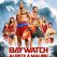 Baywatch - Alerte Ă Malibu